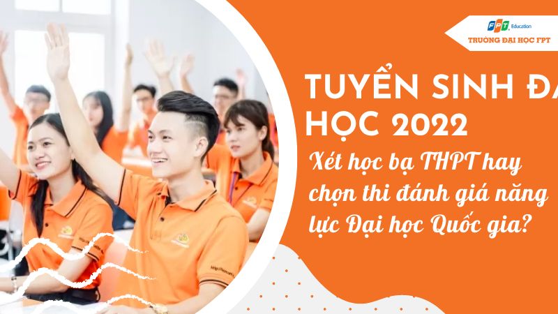 Tuyển sinh đại học 2022